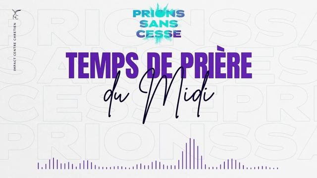 PRIONS SANS CESSE - MIDI - Mercredi 6 Mars 2024 - Ps Christian MUTOMBO смотреть онлайн