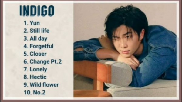 Namjoon's Indigo full playlist #indigorm #rm #indigo #btssongs
