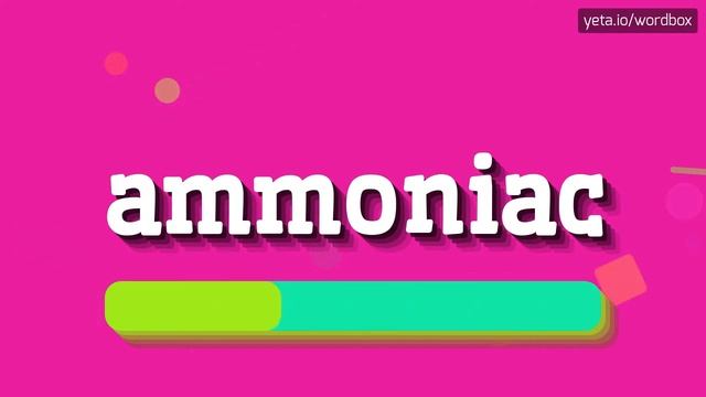 HOW TO PRONOUNCE AMMONIAC? #ammoniac смотреть онлайн