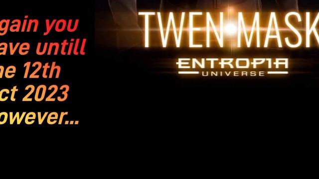 Entropia Universe News: Free Gift! Twen Mask, Get Yours Now! смотреть онлайн