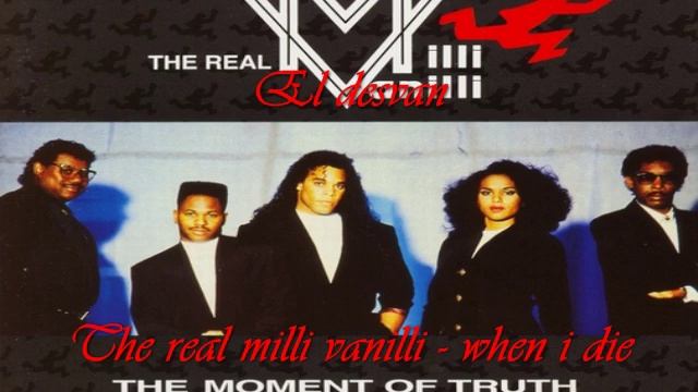 The real milli vanilli - when i die смотреть онлайн