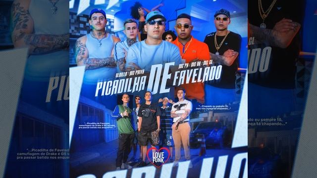 Oldilla "Picadilha de Favelado" MC Paiva, DR, GL e PH смотреть онлайн