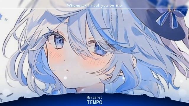 [Nightcore] - Tempo | Margaret | (Lyrics)