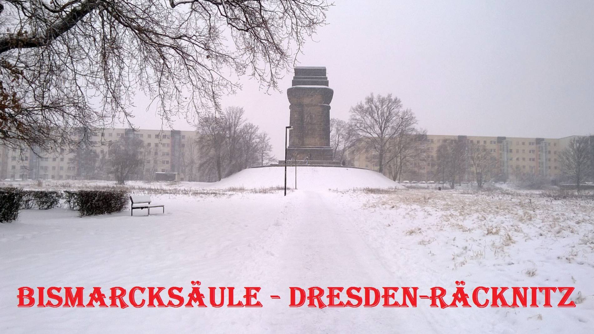 BismarckSäule & FichteTurm - Dresden / DEUTSCHLAND - STRENGSTENS VERBOTEN !