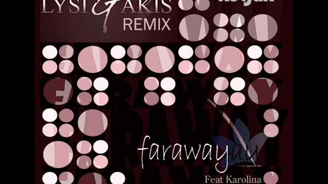 Ketjak - Faraway (Giorgos Lysigakis 2011 Remix) Sample смотреть онлайн