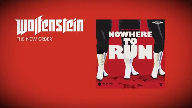 Wolfenstein  The New Order Soundtrack   Die Partei Damen   Nowhere To Run
