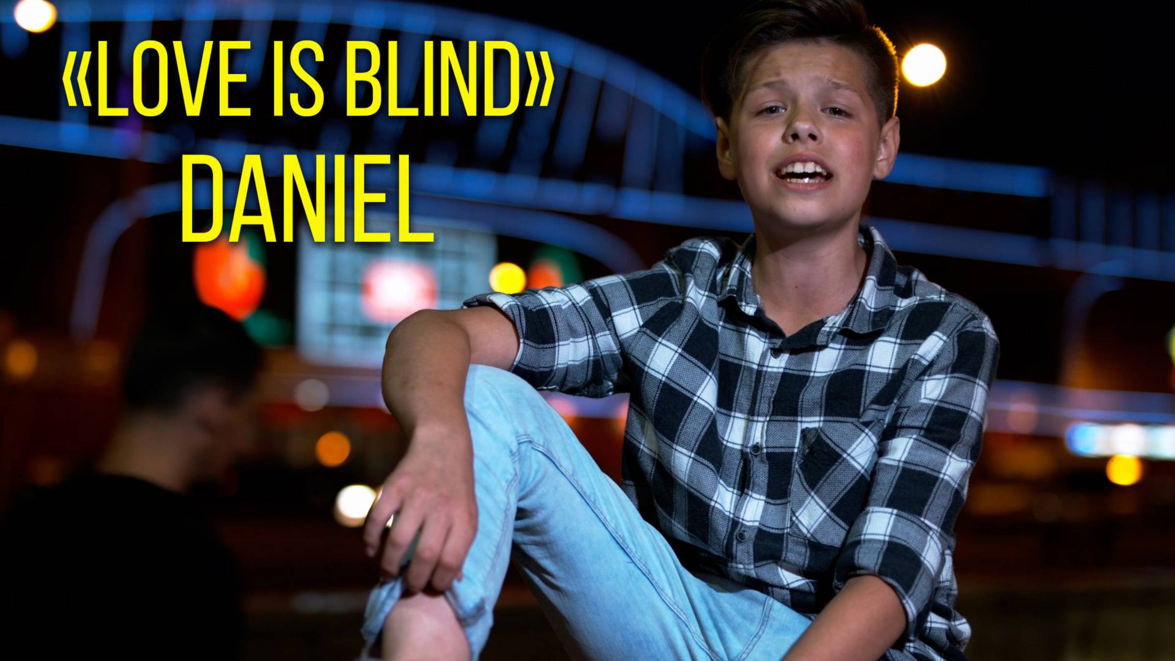 DANIEL - Love is Blind смотреть онлайн