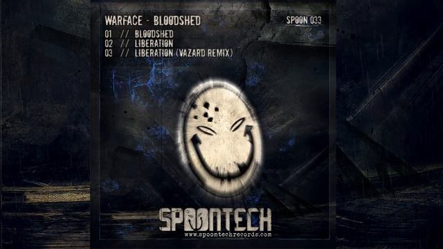 Warface - Liberation [SPOON 033] смотреть онлайн
