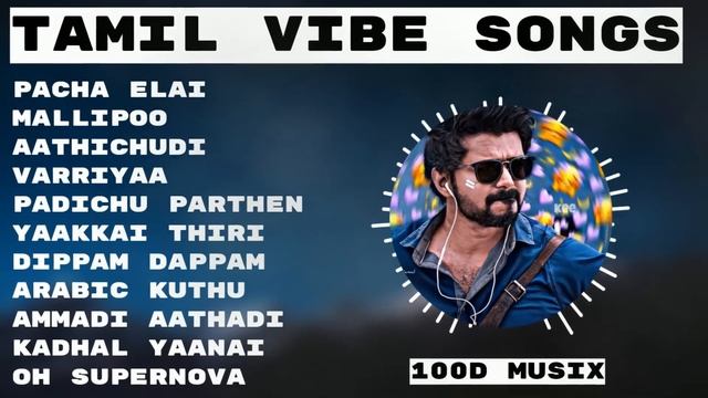 #Tamilsongs | Tamil Vibe Time | New tamil songs 2022 | Tamil Hit Songs | Love Songs | Vibe Songs смотреть онлайн