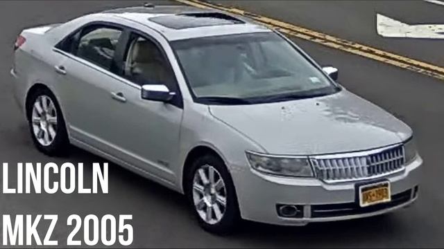 Lincoln MKZ 2005 смотреть онлайн