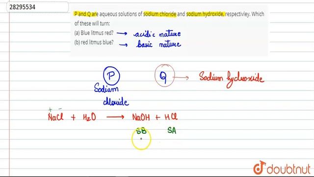 P and Q are aqueous solutions of sodium chloride and sodium hydroxide, respectivley. Which of these смотреть онлайн
