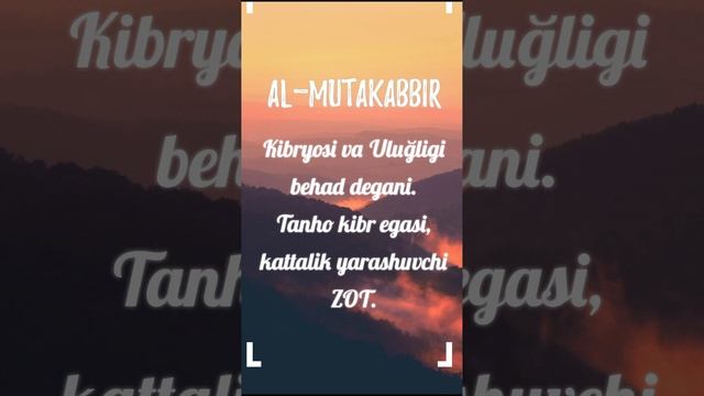 ASMA UL HUSNA. [11] AL-MUTAKABBIR.
