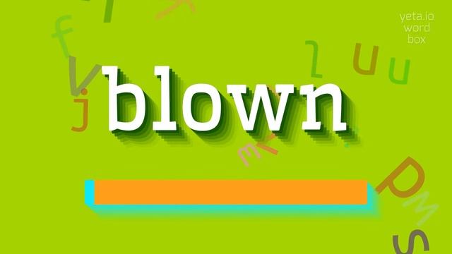 HOW TO SAY BLOWN? #blown смотреть онлайн