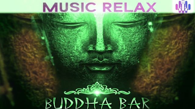 Buddha Bar Relaxation Coffee Lounge 2021 Chillout Music