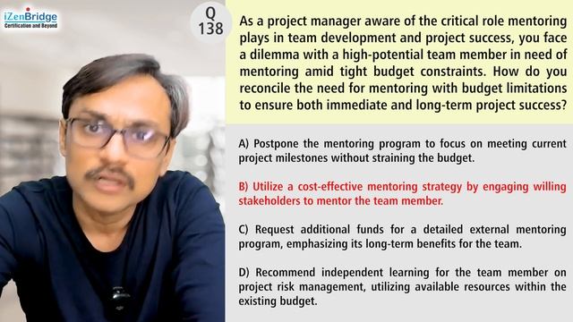 PMP Exam Practice Question and Answer -138 : Mentoring amid tight budget constraints смотреть онлайн