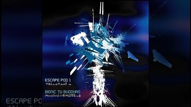 bionic tv buddhas escape pod 1 смотреть онлайн