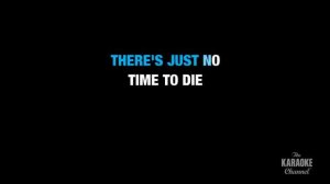 No Time To Die : Billie Eilish | Karaoke with Lyrics