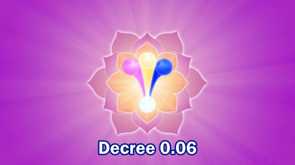 Decree 0.06 “O MIGHTY THREEFOLD FLAME OF LIFE”