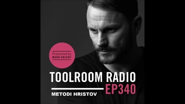 Metodi Hristov For Toolroom Radio [02.10.2016]
