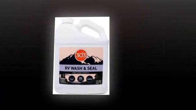 303 RV Wash & Seal - Clean, Streak-Free Finish, pH Neutral with High Foaming Formula смотреть онлайн