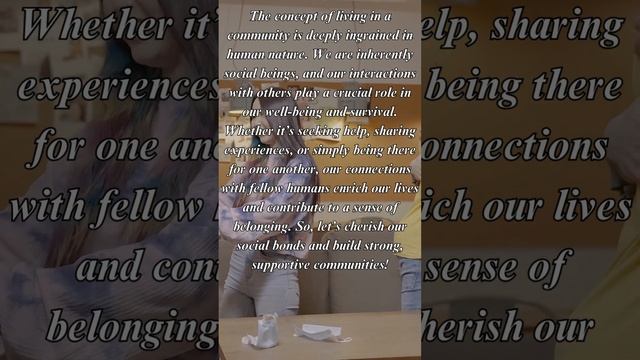 Living in a community is an integral part of human identity as social beings смотреть онлайн