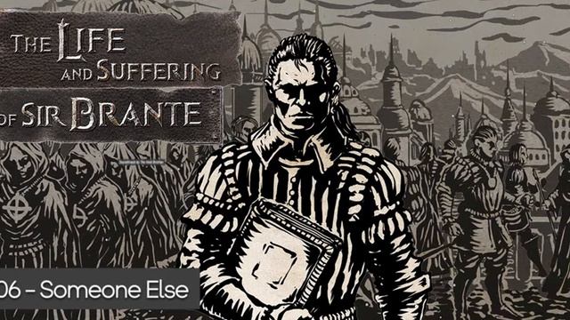 Жизнь и страдания сира Бранте / The Life and Suffering of Sir Brante ➤Soundtrack by The Void Brothe смотреть онлайн