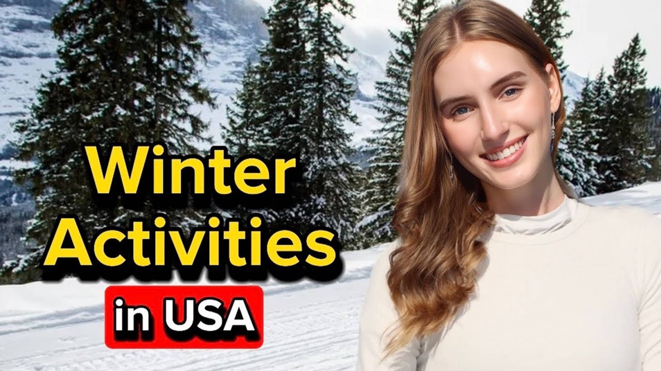 Outdoor Winter Activities In English 🏂🎿