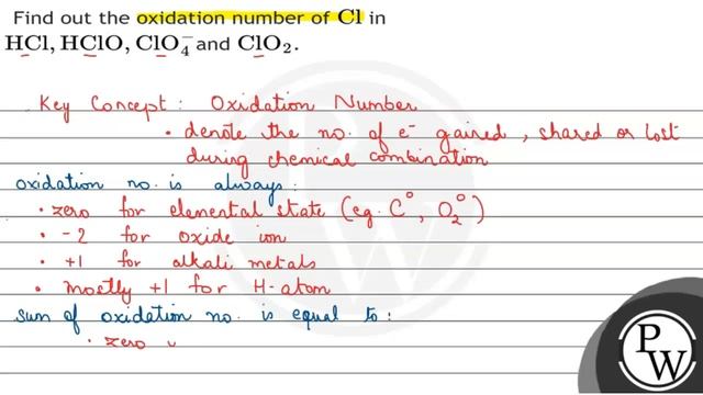 Find out the oxidation number of \( \mathrm{Cl} \) in \( \mathrm{HCl}, \mathrm{HClO}, \mathrm{Cl... смотреть онлайн
