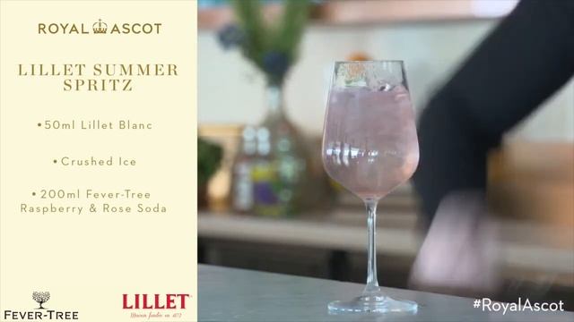 Lillet Summer Spritz - Royal Ascot 2021 Signature Serves смотреть онлайн