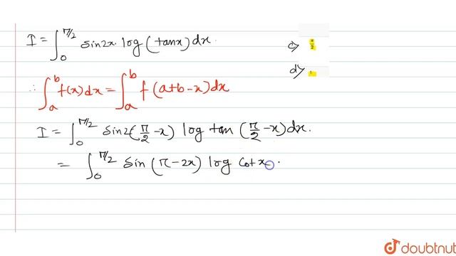 The value of `int_(0)^((pi)/(2))sin2x log(tanx)dx` is equal to - смотреть онлайн