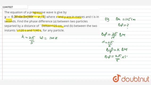 The equation of a progressive wave is give by y=0.20 sin 2pi(60t-x//5) where x and y are in metr... смотреть онлайн