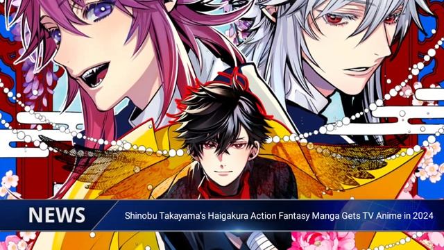 Shinobu Takayama’s Haigakura Action Fantasy Manga Gets TV Anime in 2024 смотреть онлайн