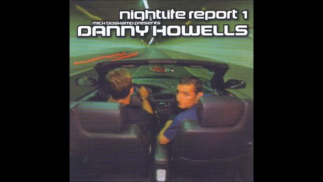 Nightlife Report - Mixed By Danny Howells CD 1998