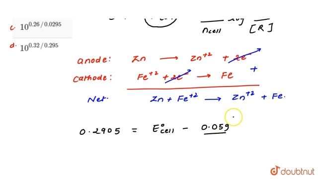 `Zn|Zn^(2+)(a=0.1M)||Fe^(2+)(a=0.01M)|Fe`. The emf of the above cell is 0.2905V. смотреть онлайн