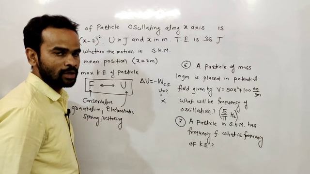 Class 11th Physics !! Oscillations #06!! SHM 06!! Numericals Energy of a particle performing SHM !! смотреть онлайн