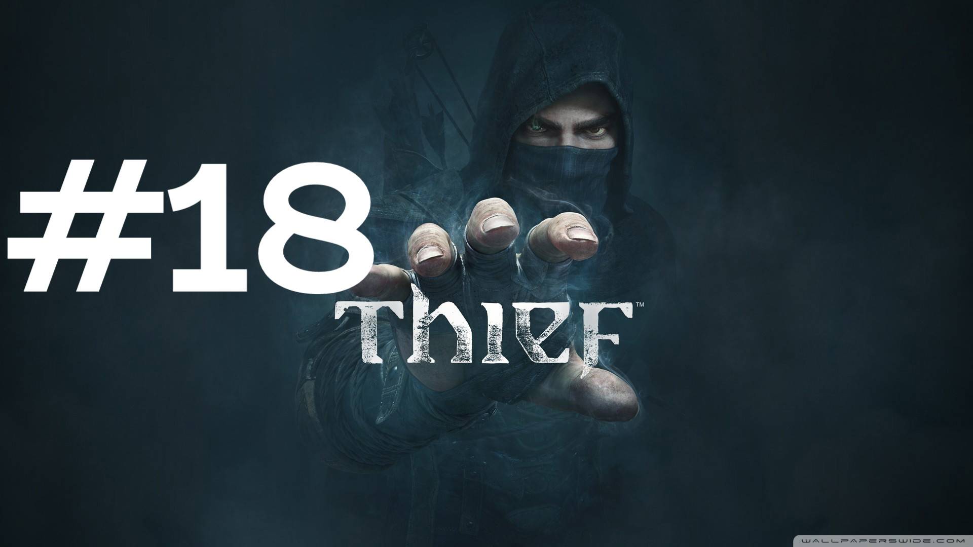 ОСОБНЯК БАРОНА ► Thief #18 смотреть онлайн