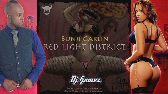 Bunji Garlin - Red Light District ( DJGomez Refix) смотреть онлайн