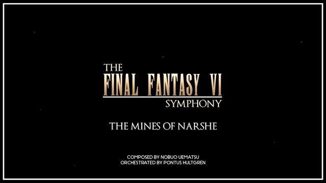 Final Fantasy VI - The Mines of Narshe - Orchestral смотреть онлайн
