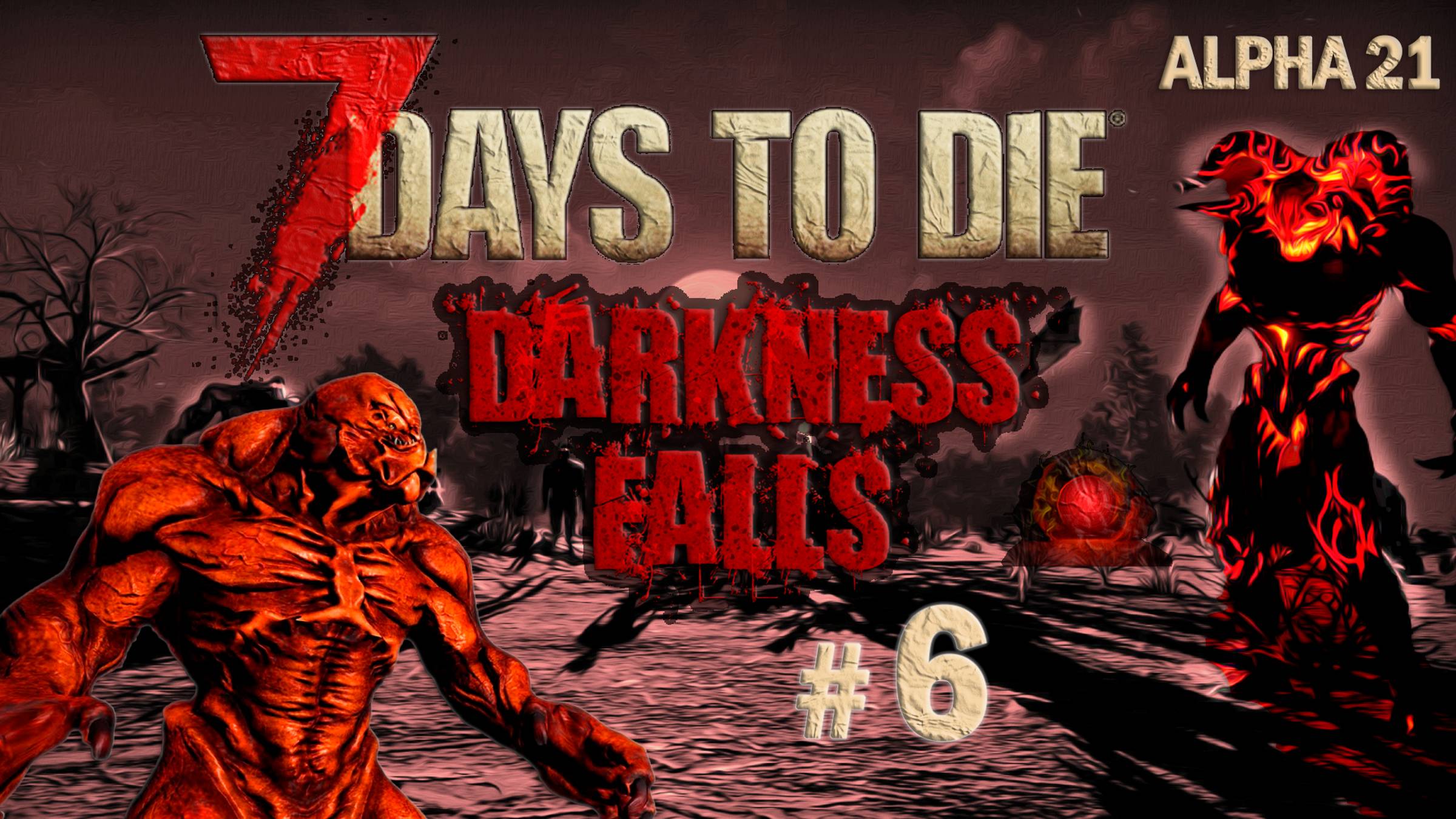 7 Days to Die Alpha 21 ⫽ Darkness Falls v5.0.0 ⫽ Новый транспорт ⫽ #6 смотреть онлайн