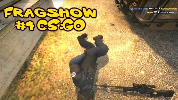 PahanZeT Fragshow #4 CS GO