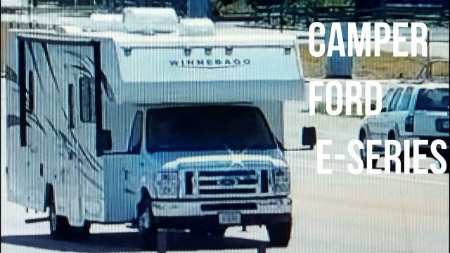 CAMPER FORD E-Series смотреть онлайн