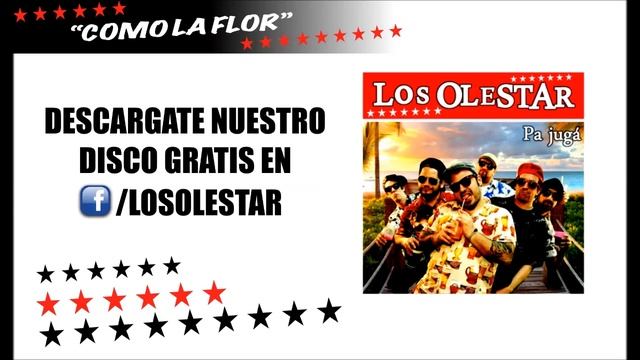 Los Olestar - Como la flor (Selena) смотреть онлайн