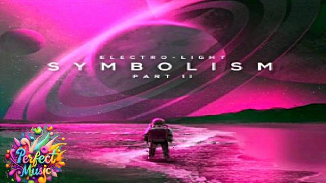😎 Зарубежная Музыка 2024 🔥 | Electro-Light - Symbolism pt.II |❤️ Топ Музыка 2024 | Trap Music 2024 смотреть онлайн