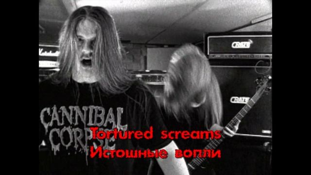 Cannibal Corpse - Sentenced To Burn (с переводом) смотреть онлайн