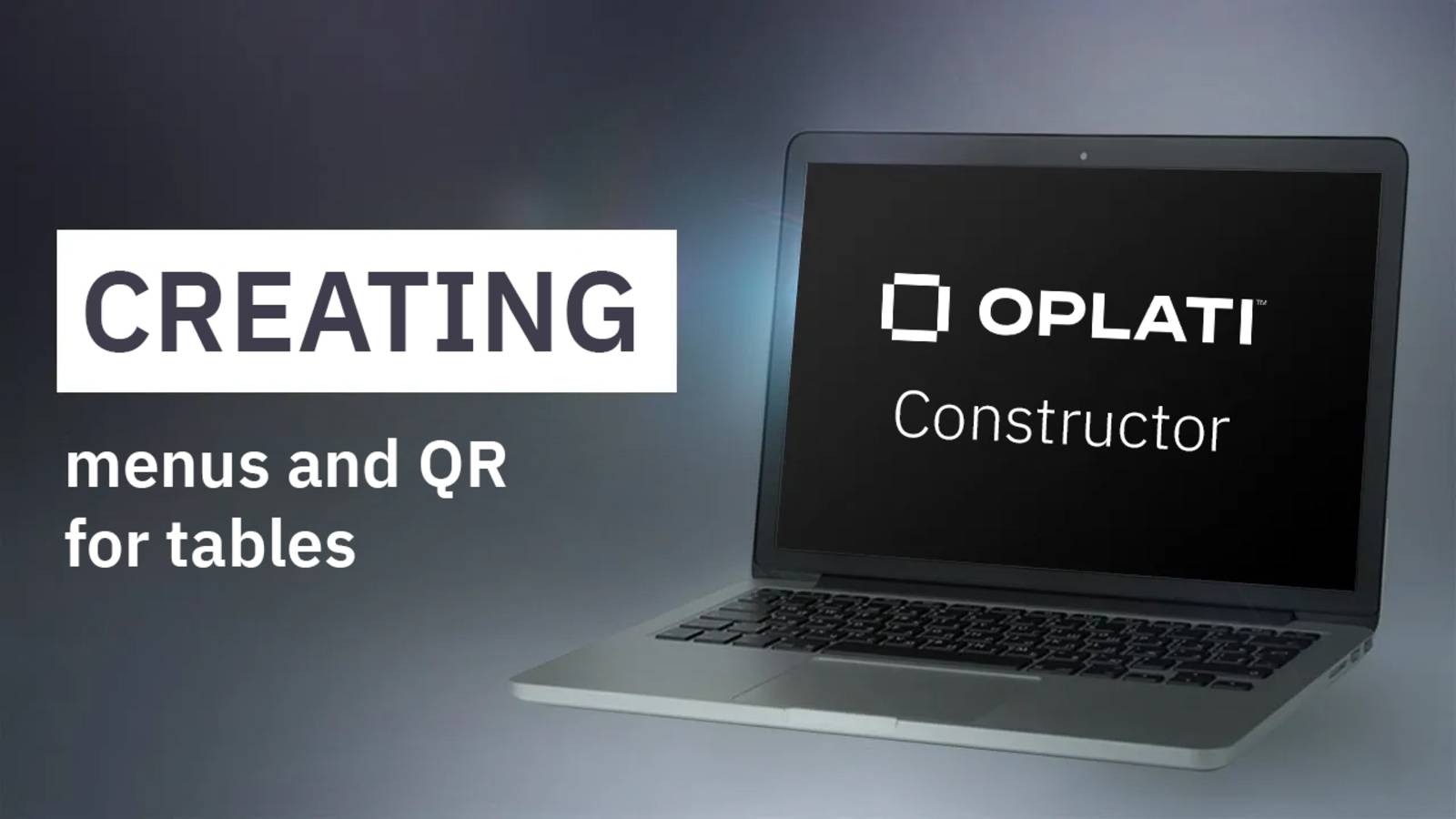 Oplati.Konstruktor: creating and displaying menus, QR for tables смотреть онлайн