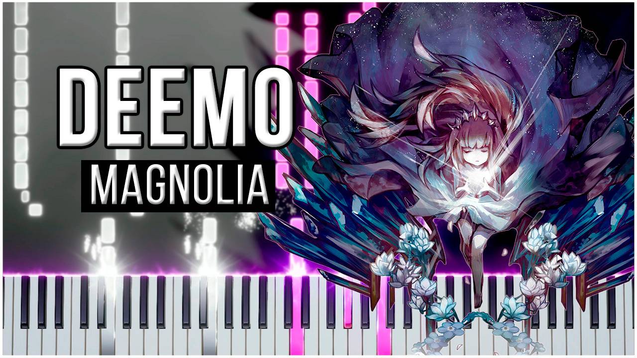 Magnolia (Deemo) 【 КАВЕР НА ПИАНИНО 】 смотреть онлайн