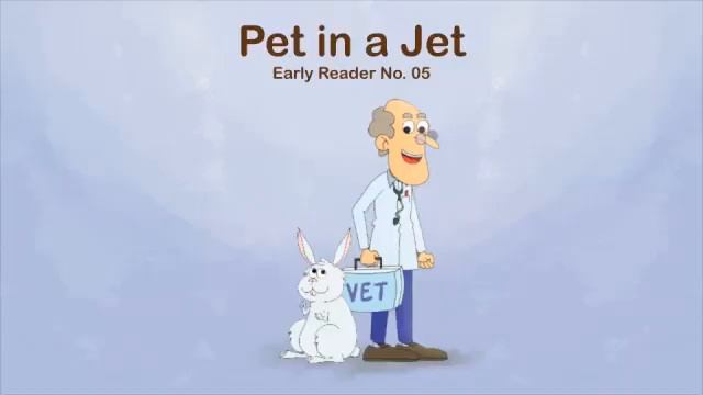 Легкое чтение на английском с детьми. The Pet in the Jet. Практикуем -et. Выпуск 5