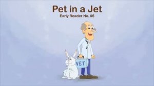 Легкое чтение на английском с детьми. The Pet in the Jet. Практикуем -et. Выпуск 5