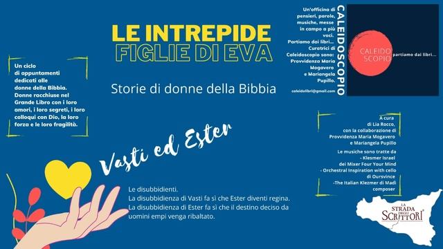 Le intrepide figlie di Eva: Le disubbidienti - Vasti ed Ester смотреть онлайн