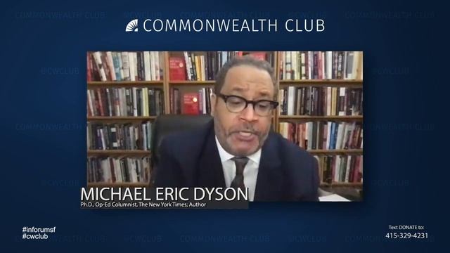 Michael Eric Dyson with Angela Rye: Reckoning with Race in America смотреть онлайн